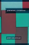 E-Book (epub) Jeremiah For Everyone von John Goldingay