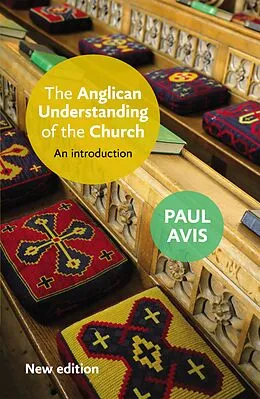 E-Book (epub) The Anglican Understanding of the Church von Paul Avis