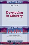 E-Book (epub) Developing in Ministry von Neil Evans
