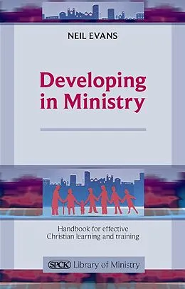 E-Book (epub) Developing in Ministry von Neil Evans