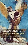 E-Book (epub) God, Where Are You? von Enzo Bianchi