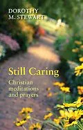E-Book (epub) Still Caring von Dorothy M. Stewart