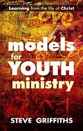 E-Book (epub) Models for Youth Ministry von Steve Griffiths