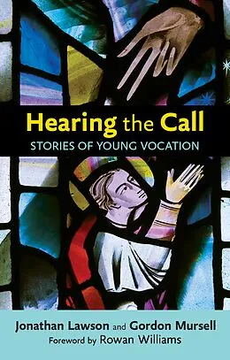 E-Book (epub) Hearing the Call von Gordon Mursell, Jonathan Lawson