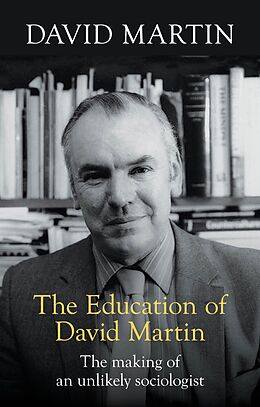 E-Book (epub) The Education of David Martin von David Martin