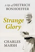 E-Book (epub) Strange Glory von Charles Marsh