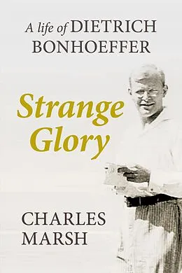 E-Book (epub) Strange Glory von Charles Marsh