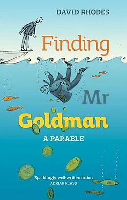 E-Book (epub) Finding Mr Goldman von David Rhodes