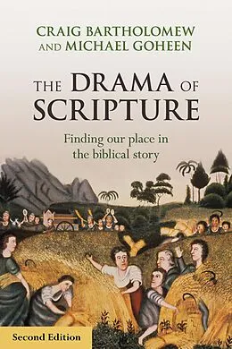 E-Book (epub) The Drama of Scripture von Craig G. Bartholomew
