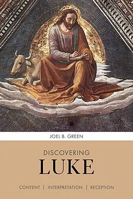 E-Book (epub) Discovering Luke von Joel B. Green