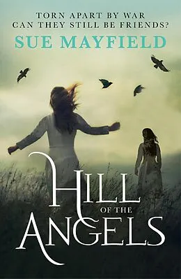 E-Book (epub) Hill of the Angels von Sue Mayfield