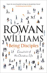 E-Book (epub) Being Disciples von Rowan Williams