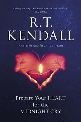 E-Book (epub) Prepare Your Heart for the Midnight Cry von R. T. Kendall