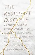 E-Book (epub) The Resilient Disciple von Justine Allain-Chapman