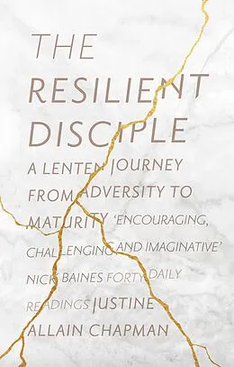 E-Book (epub) The Resilient Disciple von Justine Allain-Chapman