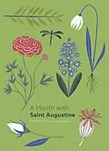 E-Book (epub) A Month with St Augustine von Edited by Rima Devereaux