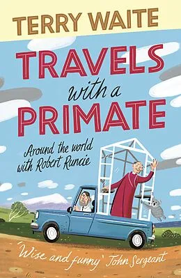 E-Book (epub) Travels with a Primate von Terry Waite