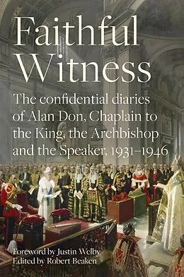 E-Book (epub) Faithful Witness von Edited By Robert Beaken Foreword By Archbishop Justin Welby