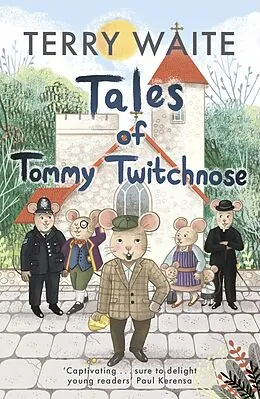 E-Book (epub) Tales of Tommy Twitchnose von Terry Waite