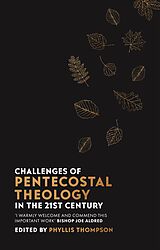 eBook (epub) Challenges of Pentecostal Theology in the 21st Century de Phyllis Thompson