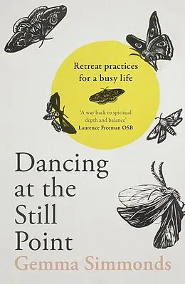 E-Book (epub) Dancing at the Still Point von Gemma Simmonds