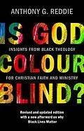 E-Book (epub) Is God Colour-Blind? von Anthony G. Reddie