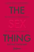 E-Book (epub) The Sex Thing von Rachel Gardner