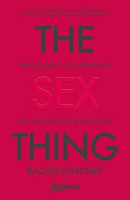 E-Book (epub) The Sex Thing von Rachel Gardner