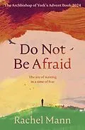 E-Book (epub) Do Not Be Afraid von Rachel Mann