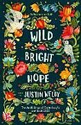 Couverture cartonnée Wild Bright Hope de Justin Welby