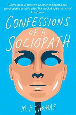E-Book (epub) Confessions of a Sociopath von M. E. Thomas