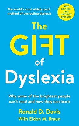 Couverture cartonnée The Gift of Dyslexia de Davis Ronald D., Braun Eldon M.