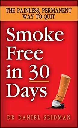 Poche format B Smoke Free in 30 Days von Daniel F Seidman
