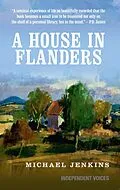 E-Book (epub) A House in Flanders von Michael Jenkins