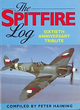 E-Book (epub) The Spitfire Log von Peter Haining