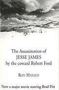 E-Book (epub) The Assassination of Jesse James by the Coward Robert Ford von Ron Hansen