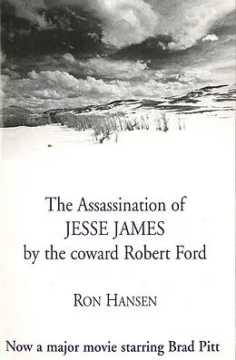 E-Book (epub) The Assassination of Jesse James by the Coward Robert Ford von Ron Hansen