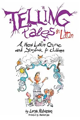 E-Book (epub) Telling Tales in Latin von Lorna Robinson