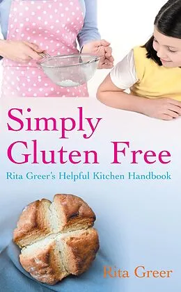 E-Book (epub) Simply Gluten Free von Rita Greer