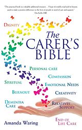 eBook (epub) The Carer's Bible de Amanda Waring