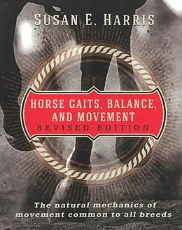 E-Book (epub) Horse Gaits, Balance, and Movement von Susan E. Harris