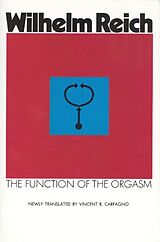 Couverture cartonnée Function of the Orgasm de Wilhelm Reich