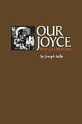 Kartonierter Einband Our Joyce von Joseph Kelly