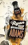 Kartonierter Einband Ryan Adams von David Menconi