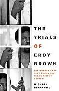 Livre Relié The Trials of Eroy Brown de Michael Berryhill