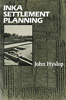 Kartonierter Einband Inka Settlement Planning von John Hyslop