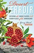 E-Book (epub) Desert Terroir von Gary Paul Nabhan