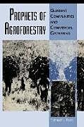 Kartonierter Einband Prophets of Agroforestry von Richard K. Reed