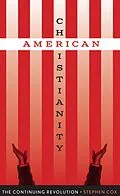 E-Book (epub) American Christianity von Stephen Cox