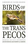 Kartonierter Einband Birds of the Trans-Pecos von Jim Peterson